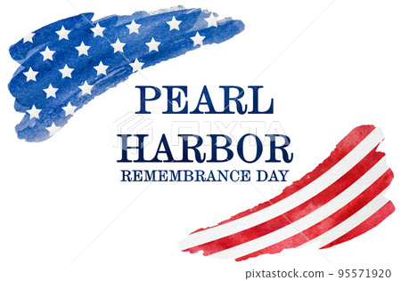 Pearl Harbor Remembrance Day. Beautiful card. Closeup Pearl Harbor Remembrance Day. Beautiful card. Closeup 95571920
