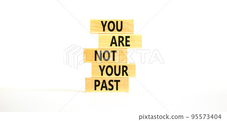 You are not your past symbol. Concept words You are not your past on wooden blocks. Beautiful white table white background. Business and you are not your past concept. Copy space. You are not your past symbol. Concept words You are not your past on wooden blocks. Beautiful white table white background. Business and you are not your past concept. Copy space. 95573404