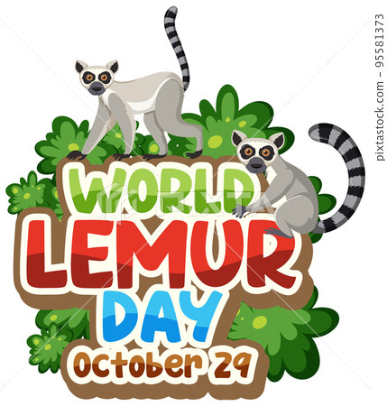 World Lemur Day Poster Design World Lemur Day Poster Design 95581373