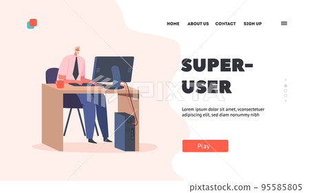 Super User Landing Page Template. Man Sysadmin or Coder at Work on Computer in Office. Male Character Working on Pc Super User Landing Page Template. Man Sysadmin or Coder at Work on Computer in Office. Male Character Working on Pc 95585805