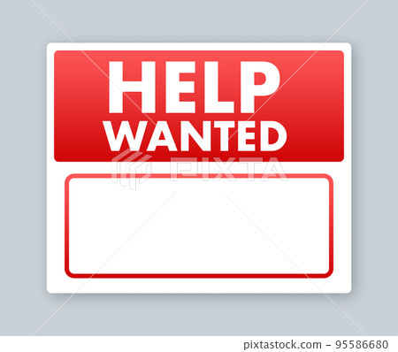 Help Wanted icon, Sign. Help Wanted label. Vector stock illustration 95586680