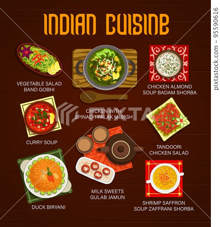 Indian cuisine meals menu with vector spice food of curry soup, duck meat and rice biryani, vegetable and tandoori chicken salads. Shrimp saffron and almond soups, spinach curry and fried milk sweets 95590616