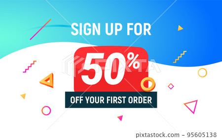 Coupon code discount 50 sign up advertising offer. Discount promotion tag flyer 50 percent off promo 95605138