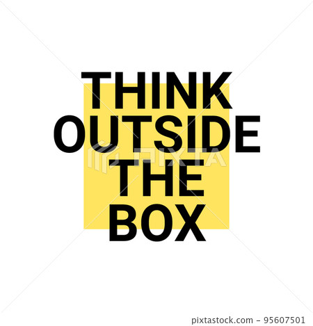 Think outside box concept vector business positive out quote motivation title. Creative think Think outside box concept vector business positive out quote motivation title. Creative think 95607501