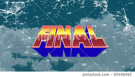 Composite of final text over connected forming geometric shapes with numbers over cloudy sky 95646992