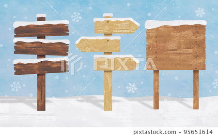 Wooden signpost signboard set and snow piled up 95651614