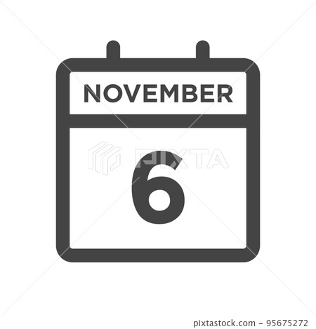 November 6 Calendar Day or Calender Date for Deadlines or Appointment 95675272