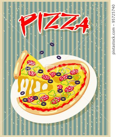 Colorful Italian pizza on a plate on a vintage striped background. Poster, retro banner, vector Colorful Italian pizza on a plate on a vintage striped background. Poster, retro banner, vector 95725740