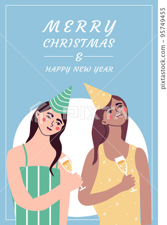 Merry Christmas and Happy New Year card. Friends celebrating winter season holidays. joyful, happy young womans. enjoying at party. Flat vector illustration Merry Christmas and Happy New Year card. Friends celebrating winter season holidays. joyful, happy young womans. enjoying at party. Flat vector illustration 95749455