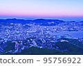 Night view of Nagasaki・New 3 best night view in the world・3 best night view in JapanNight view of Nagasaki・New 3 best night view in the world・3 best night view in Japan 95756922
