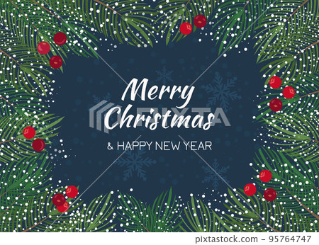 Merry Christmas and Happy New Year. 95764747
