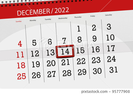 Calendar 2022, deadline, day, month, page, organizer, date, december, wednesday, number 14 Calendar 2022, deadline, day, month, page, organizer, date, december, wednesday, number 14 95777908