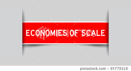 Inserted red color label sticker with word economies of scale on gray background 95778328