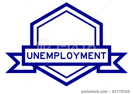 Vintage hexagon label banner with word unemployment in blue color on white background 95778508