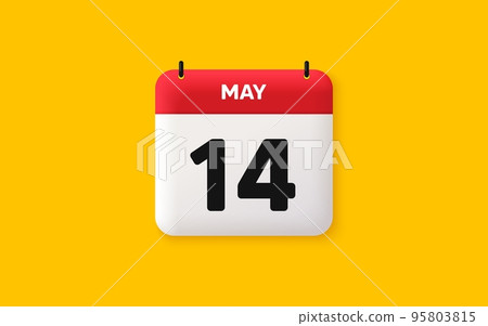 Calendar date 3d icon. 14th day of the month icon. Event schedule date. Meeting appointment time. Agenda plan, May month schedule 3d calendar and Time planner. 14th day day reminder. Vector 95803815