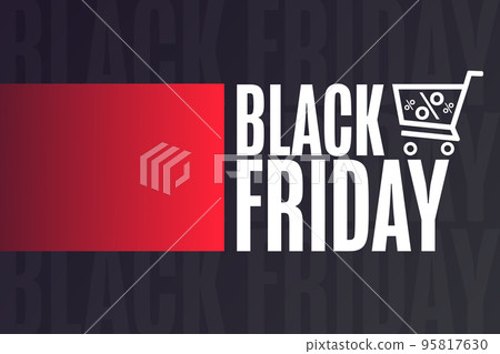 Black Friday. Holiday concept. Template for background, banner, card, poster with text inscription 95817630