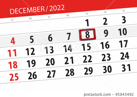 Calendar 2022, deadline, day, month, page, organizer, date, december, thursday, number 8 95843492