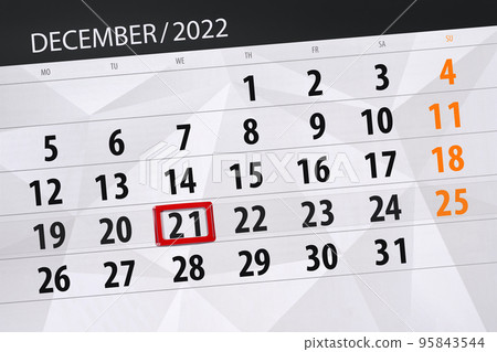 Calendar 2022, deadline, day, month, page, organizer, date, december, wednesday, number 21 95843544