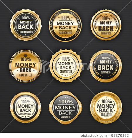 Money back golden badges, labels and guarantee seals, vector gold stamps. Money back warranty badges, customer satisfaction sticker with 100 percent, golden star and crown in laurel wreath 95870352