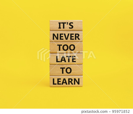 It's Never to Late to Learn symbol. Wooden blocks with words It's Never to Late to Learn. Beautiful yellow background. Business and It's Never to Late to Learn. Copy space. It's Never to Late to Learn symbol. Wooden blocks with words It's Never to Late to Learn. Beautiful yellow background. Business and It's Never to Late to Learn. Copy space. 95971852