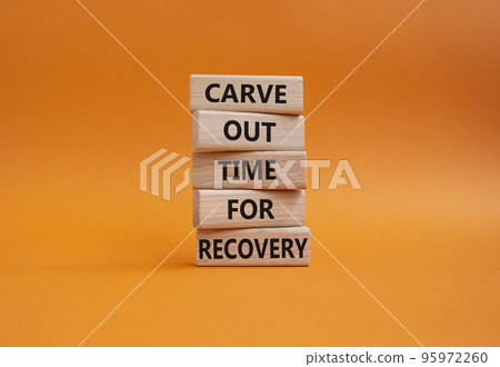 Carve out time for recovery symbol. Wooden blocks with words Carve out time for recoveryg. Beautiful orange background. Business and Carve out time for recovery concept. Copy space. Carve out time for recovery symbol. Wooden blocks with words Carve out time for recoveryg. Beautiful orange background. Business and Carve out time for recovery concept. Copy space. 95972260