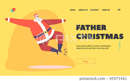 Father Christmas Landing Page Template. Santa Claus in Red Traditional Costume Dancing Clap the Boots in Air Father Christmas Landing Page Template. Santa Claus in Red Traditional Costume Dancing Clap the Boots in Air 95973481