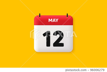 Calendar date 3d icon. 12th day of the month icon. Event schedule date. Meeting appointment time. Agenda plan, May month schedule 3d calendar and Time planner. 12th day day reminder. Vector 96006279