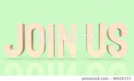 wood join us on green background 3d rendering wood join us on green background 3d rendering 96026153