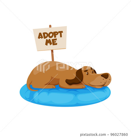 Adopt a dog, cute puppy lying on bedding with banner adopt me. Isolated vector cartoon canine character in shelter for homeless animals. Stray pets adoption, helping charity, finding owners for dogs 96027860