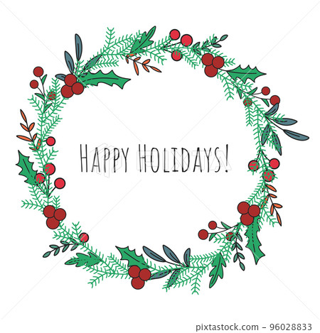 Happy holidays christmas round wreath with berries, foliage and holly Happy holidays christmas round wreath with berries, foliage and holly 96028833