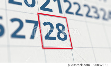 Calendar with marked 28 day of the month close-up. 3D rendering Calendar with marked 28 day of the month close-up. 3D rendering 96032182