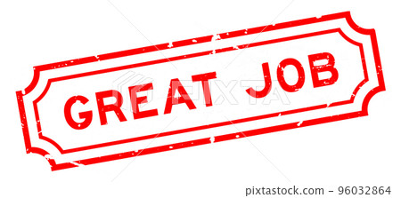 Grunge red great job word rubber seal stamp on white background 96032864
