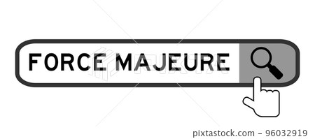 Search banner in word force majeure with hand over magnifier icon on white background Search banner in word force majeure with hand over magnifier icon on white background 96032919
