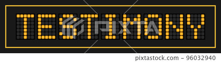 Orange color led banner in word testimony on black background 96032940