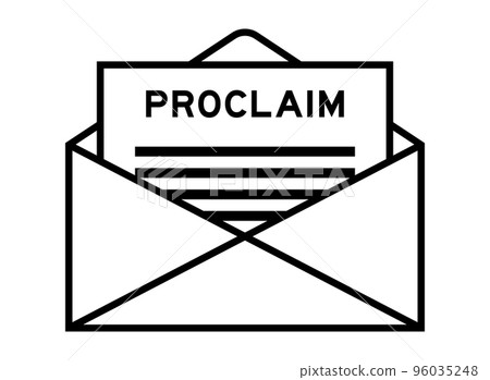 Envelope and letter sign with word proclaim as the headline Envelope and letter sign with word proclaim as the headline 96035248
