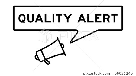 Megaphone icon with speech bubble in word quality alert on white background 96035249