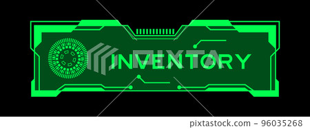 Green color of futuristic hud banner that have word inventory on user interface screen on black background 96035268