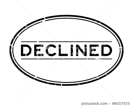 Grunge black declined word oval rubber seal stamp on white background 96037035