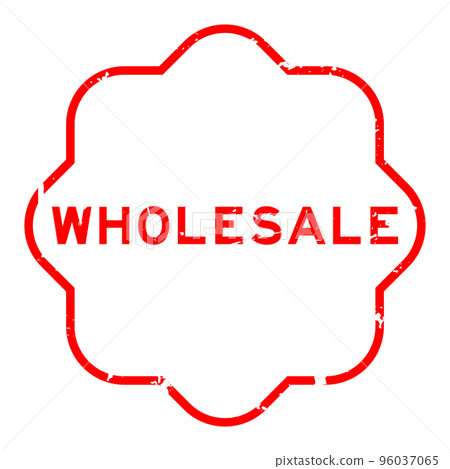 Grunge red wholesale word rubber seal stamp on white ckground 96037065