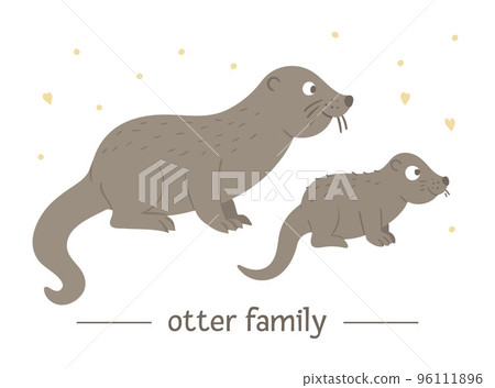 Vector hand drawn flat baby otter with parent. Funny woodland animal scene showing family love. Cute forest animalistic illustration for children design, print, stationery Vector hand drawn flat baby otter with parent. Funny woodland animal scene showing family love. Cute forest animalistic illustration for children design, print, stationery 96111896