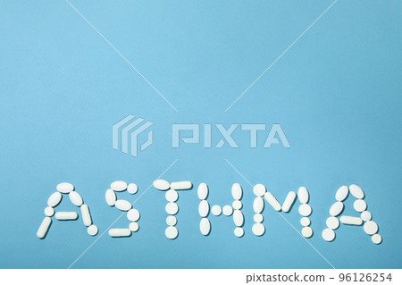 Word Asthma made of pills on blue background Word Asthma made of pills on blue background 96126254