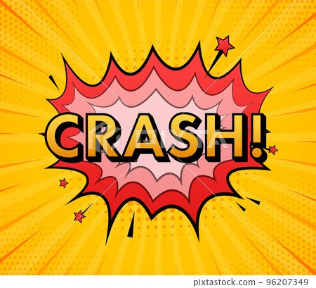 Comic speech bubbles with text crash. Symbol, sticker tag, special offer label, advertising badge. Vector stock illustration Comic speech bubbles with text crash. Symbol, sticker tag, special offer label, advertising badge. Vector stock illustration 96207349