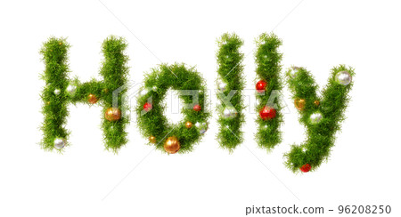 3D rendering of Holly and a colorful glowing ball drawn in a Christmas wreath font 3D rendering of Holly and a colorful glowing ball drawn in a Christmas wreath font 96208250
