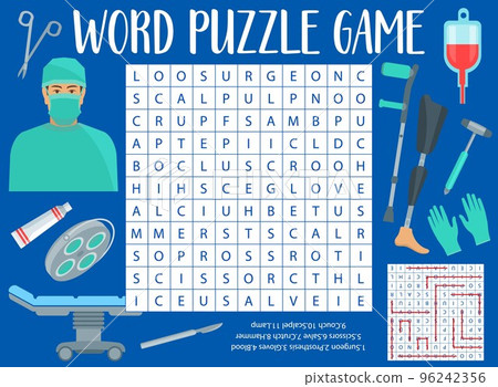 Surgeon and surgery medicine, word search puzzle game worksheet, kids quiz. Vector crossword brainteaser for children with medical instruments, doctor, equipment and square field, words task Surgeon and surgery medicine, word search puzzle game worksheet, kids quiz. Vector crossword brainteaser for children with medical instruments, doctor, equipment and square field, words task 96242356