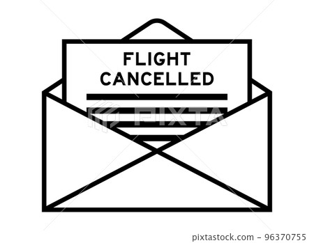 Envelope and letter sign with word flight cancelled as the headline 96370755