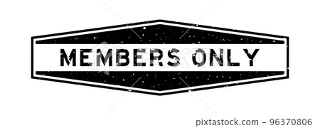 Grunge black members only word hexagon rubber seal stamp on white background 96370806