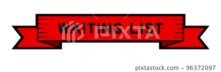 Ribbon label banner with word waiting list in red color on white background Ribbon label banner with word waiting list in red color on white background 96372097