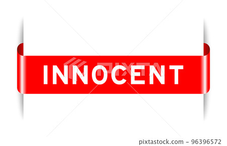 Red color inserted label banner with word innocent on white background Red color inserted label banner with word innocent on white background 96396572