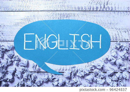 Sign displaying English. Word Written on possible communication between countries the only common language Sign displaying English. Word Written on possible communication between countries the only common language 96424837