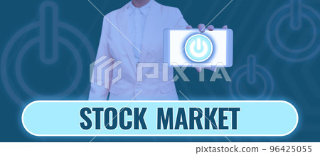 Text sign showing Stock Market. Word for Particular market where stocks and bonds are traded or exhange Text sign showing Stock Market. Word for Particular market where stocks and bonds are traded or exhange 96425055